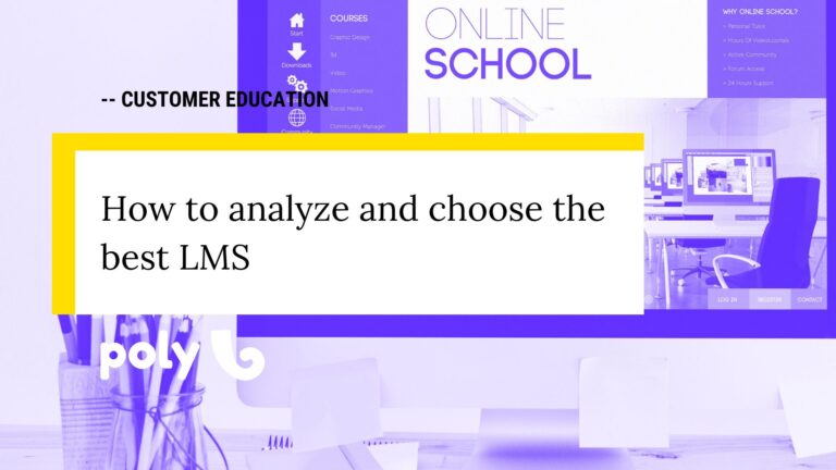How to analyze and choose the best LMS in the market