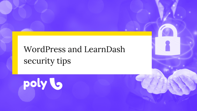 WordPress and LearnDash Security Best Practices